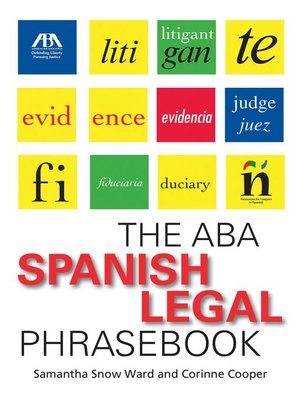 cover image of The ABA Spanish Legal Phrasebook